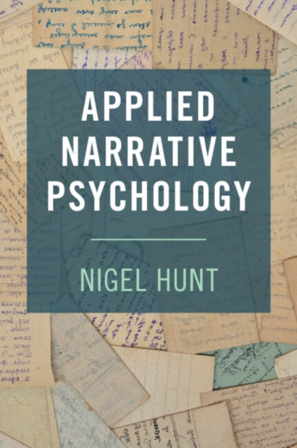 Book cover of: Applied Narrative Psychology. By: Nigel Hunt