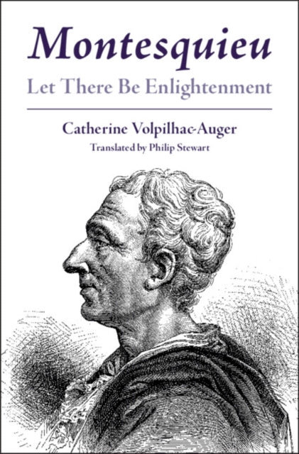 Book cover of: Montesquieu. By: Catherine Volpilhac-Auger