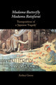 Book cover of: Madama Butterfly/Madamu Batafurai. By: Arthur Groos