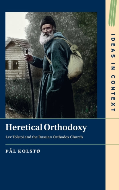 Book cover of: Heretical Orthodoxy. By: Pål Kolstø