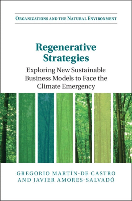 Book cover of: Regenerative Strategies. By: Gregorio Martín de Castro