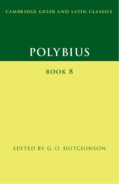 Book cover of: Polybius: Book 8. By: G. O. Hutchinson