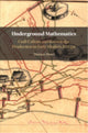 Book cover of: Underground Mathematics