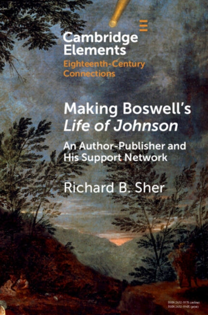 Book cover of: Making Boswell's Life of Johnson. By: Richard B. Sher