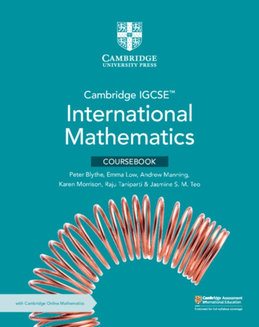 Book cover of: Cambridge IGCSE™ International Mathematics Coursebook with Cambridge Online Mathematics (2 Years' Access). By: Peter Blythe
