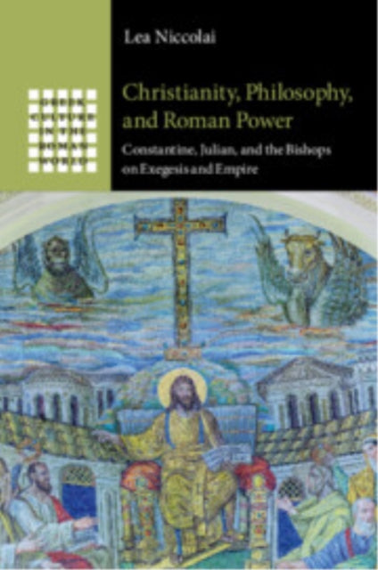 Book cover of: Christianity, Philosophy, and Roman Power. By: Lea Niccolai