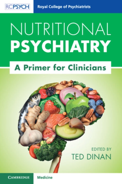 Book cover of: Nutritional Psychiatry. By: Ted Dinan