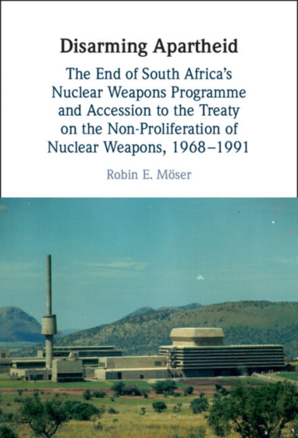 Book cover of: Disarming Apartheid