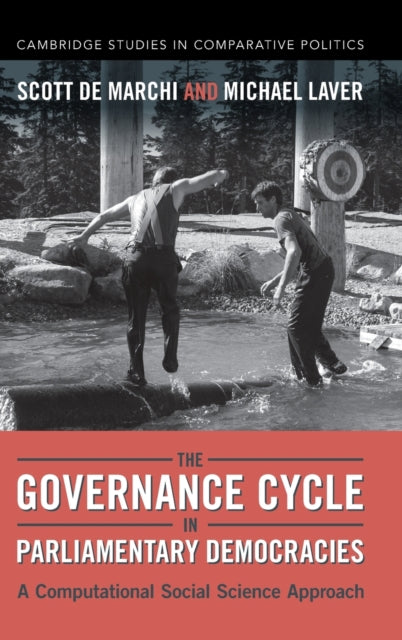 Book cover of: Governance Cycle in Parliamentary Democracies. By: Scott de Marchi