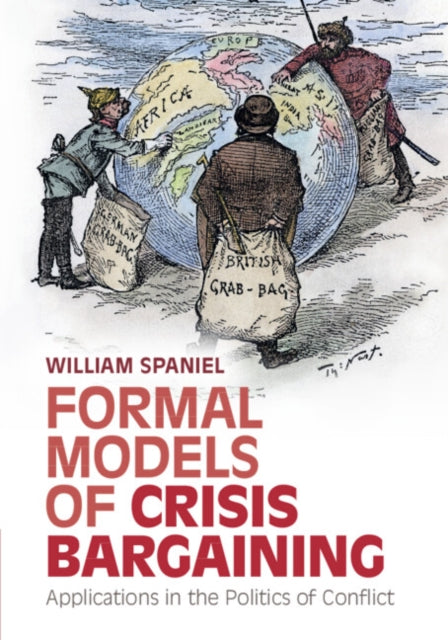 Book cover of: Formal Models of Crisis Bargaining. By: William Spaniel