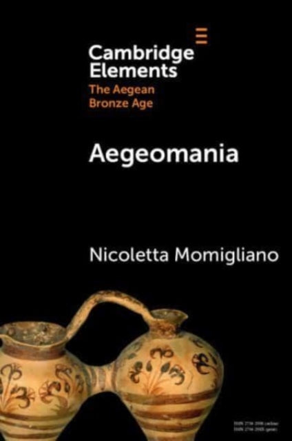 Book cover of: Aegeomania. By: Nicoletta Momigliano