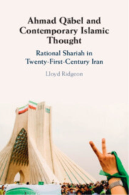 Book cover of: Ahmad Qabel and Contemporary Islamic Thought
