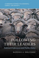 Book cover of: Following Their Leaders. By: Randall G. Holcombe