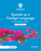 Book cover of: Cambridge IGCSE™ Spanish as a Foreign Language Coursebook with Audio CD and Digital Access (2 Years)