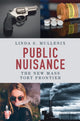 Book cover of: Public Nuisance. By: Linda S. Mullenix