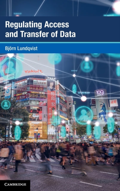 Book cover of: Regulating Access and Transfer of Data. By: Bjö Lundqvist