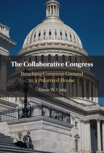 Book cover of: Collaborative Congress. By: Alison W. Craig