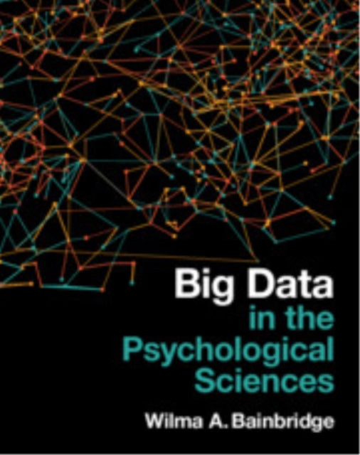 Book cover of: Big Data in the Psychological Sciences
