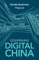 Book cover of: Governing Digital China