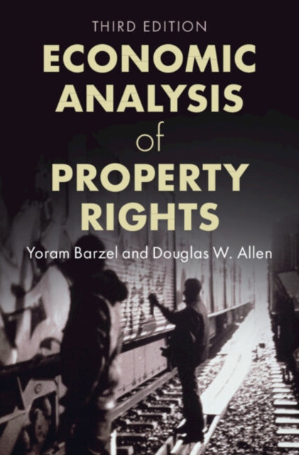 Book cover of: Economic Analysis of Property Rights. By: Yoram Barzel