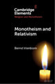 Book cover of: Monotheism and Relativism. By: Bernd Irlenborn