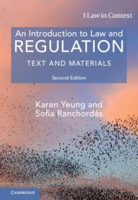 Book cover of: Introduction to Law and Regulation. By: Karen Yeung
