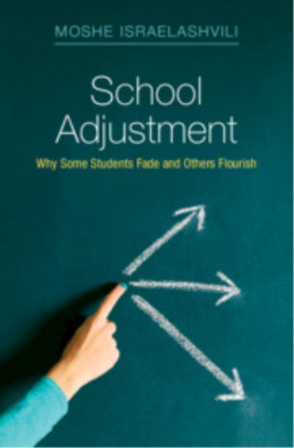 Book cover of: School Adjustment. By: Moshe Israelashvili