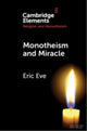Book cover of: Monotheism and Miracle. By: Eric Eve