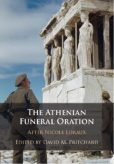 Book cover of: Athenian Funeral Oration. By: David Pritchard