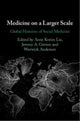 Book cover of: Medicine on a Larger Scale. By: Ann Kveim Lie