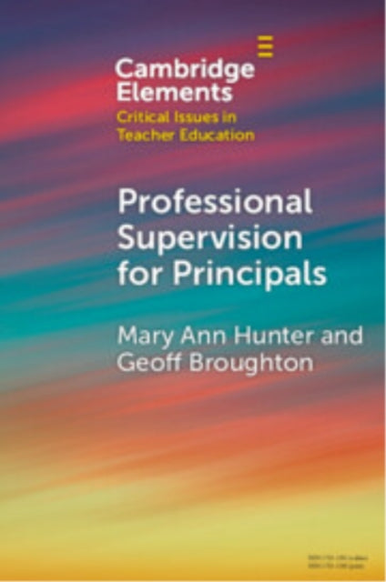 Book cover of: Professional Supervision for Principals. By: Mary Ann Hunter