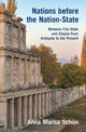 Book cover of: Nations before the Nation-State