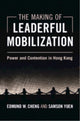 Book cover of: Making of Leaderful Mobilization. By: Edmund W. Cheng