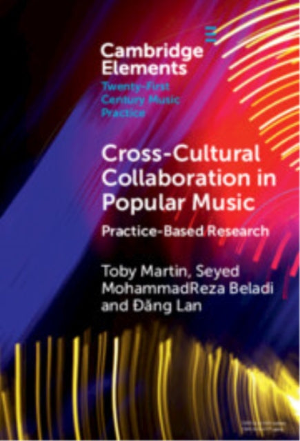 Book cover of: Cross-Cultural Collaboration in Popular Music. By: Toby Martin