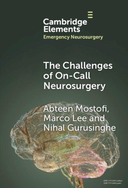 Book cover of: Challenges of On-Call Neurosurgery. By: Abteen Mostofi