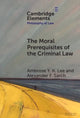 Book cover of: Moral Prerequisites of the Criminal Law. By: Alexander Sarch