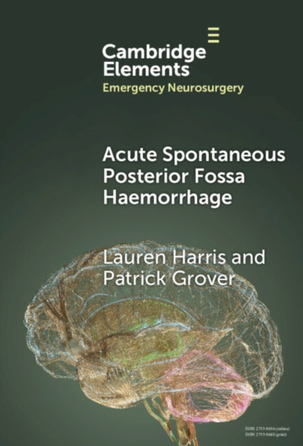 Book cover of: Acute Spontaneous Posterior Fossa Haemorrhage