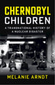 Book cover of: Chernobyl Children
