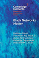 Book cover of: Black Networks Matter. By: Matthew David Simonson