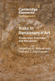 Book cover of: Risks in Renaissance Art. By: Jonathan K. Nelson