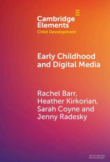 Book cover of: Early Childhood and Digital Media. By: Rachel Barr