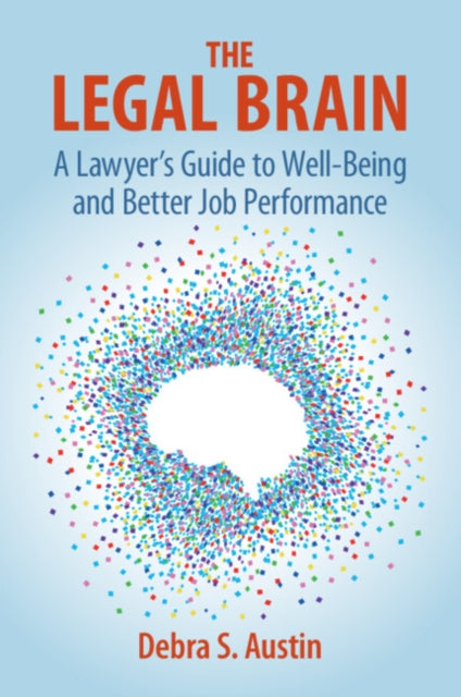 Book cover of: Legal Brain. By: Debra S. Austin