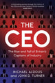 CEO, The Rise and Fall of Britain's Captains of Industry 9781009489522 ALDOUS, MICHAEL
