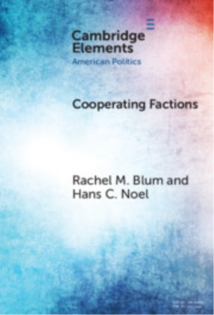 Book cover of: Cooperating Factions. By: Rachel M. Blum