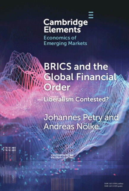 Book cover of: BRICS and the Global Financial Order. By: Johannes Petry