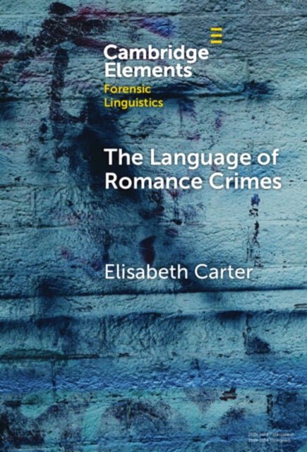 Book cover of: Language of Romance Crimes. By: Elisabeth Carter