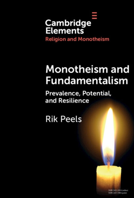 Book cover of: Monotheism and Fundamentalism. By: Rik Peels