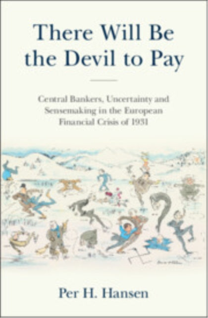 Book cover of: There Will Be the Devil to Pay. By: Per H. Hansen