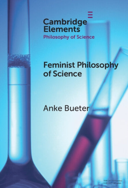Book cover of: Feminist Philosophy of Science. By: Anke Bueter
