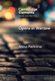 Book cover of: Opera in Warsaw. By: Anna Parkitna